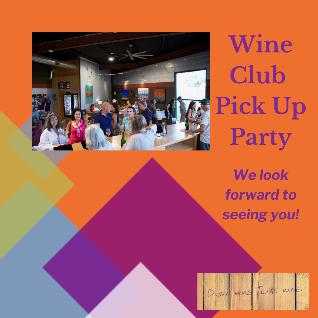 Wine Club Pick-up Party