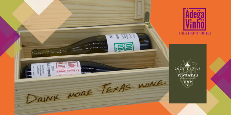 Adega Vinho wins with 2 out of the 12 Top Wines of Texas at the Texas Monthly Vintners Cup Competition