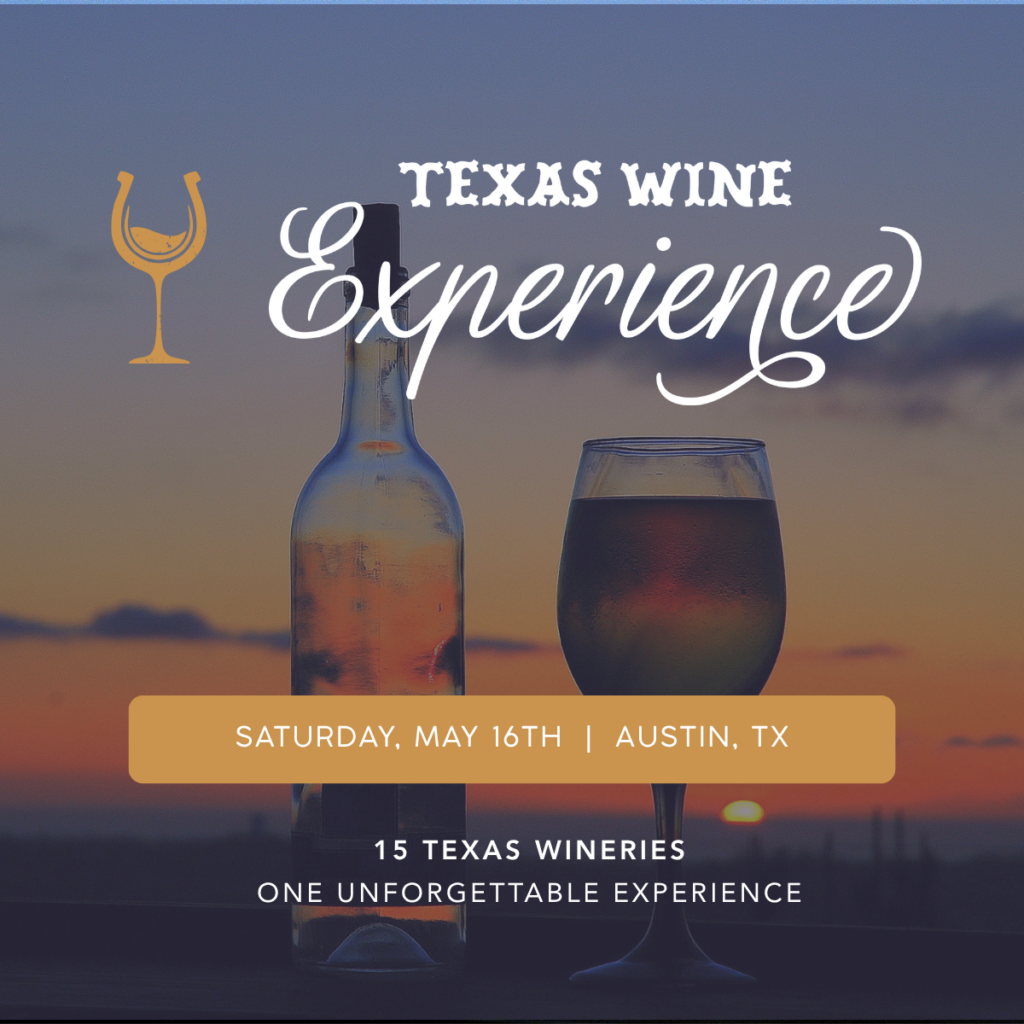 Texas Wine Experience in Austin